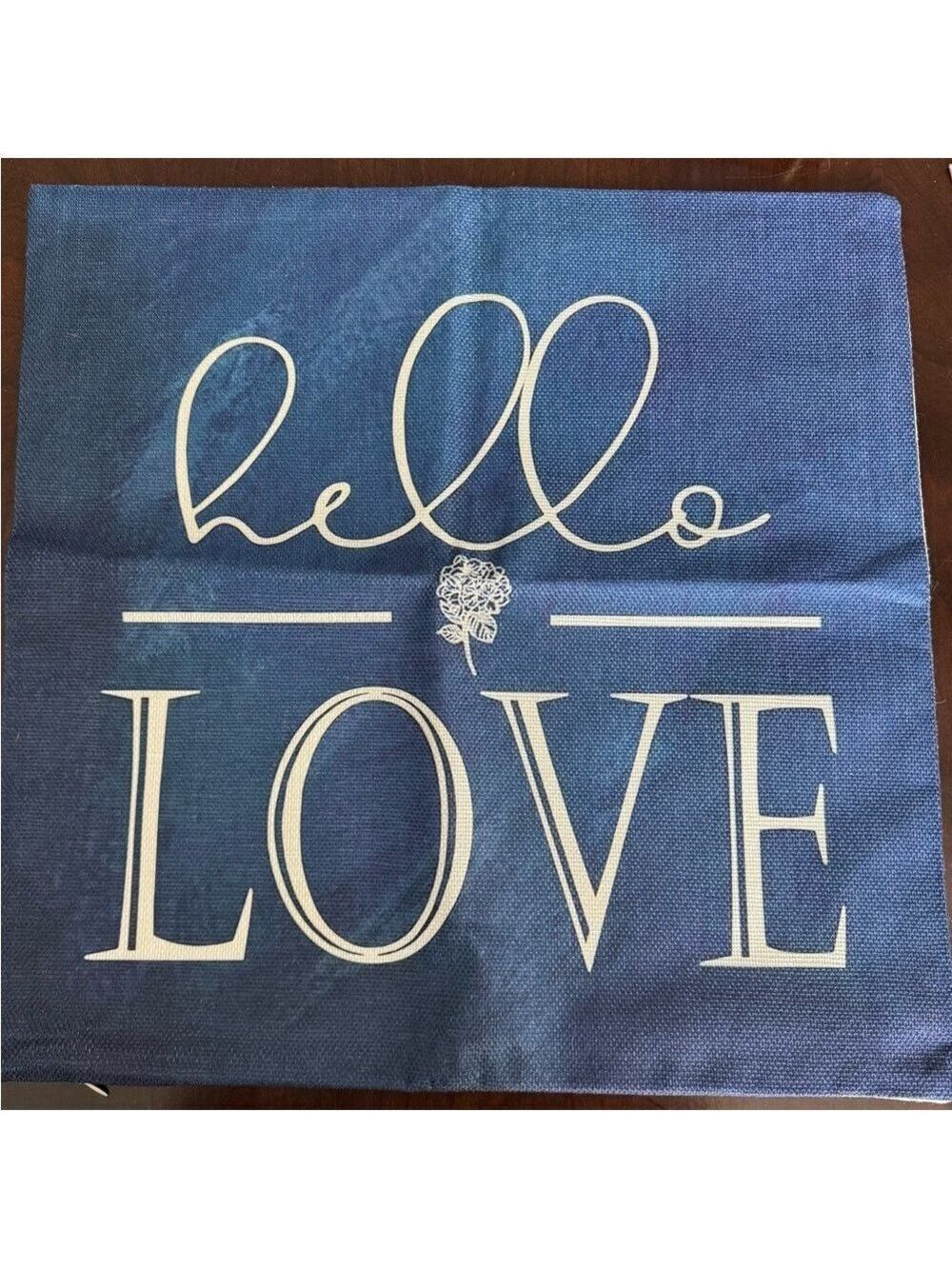 Pillow Cover " Hello Love". Blue/White. No pillow included. 17.5 x 18